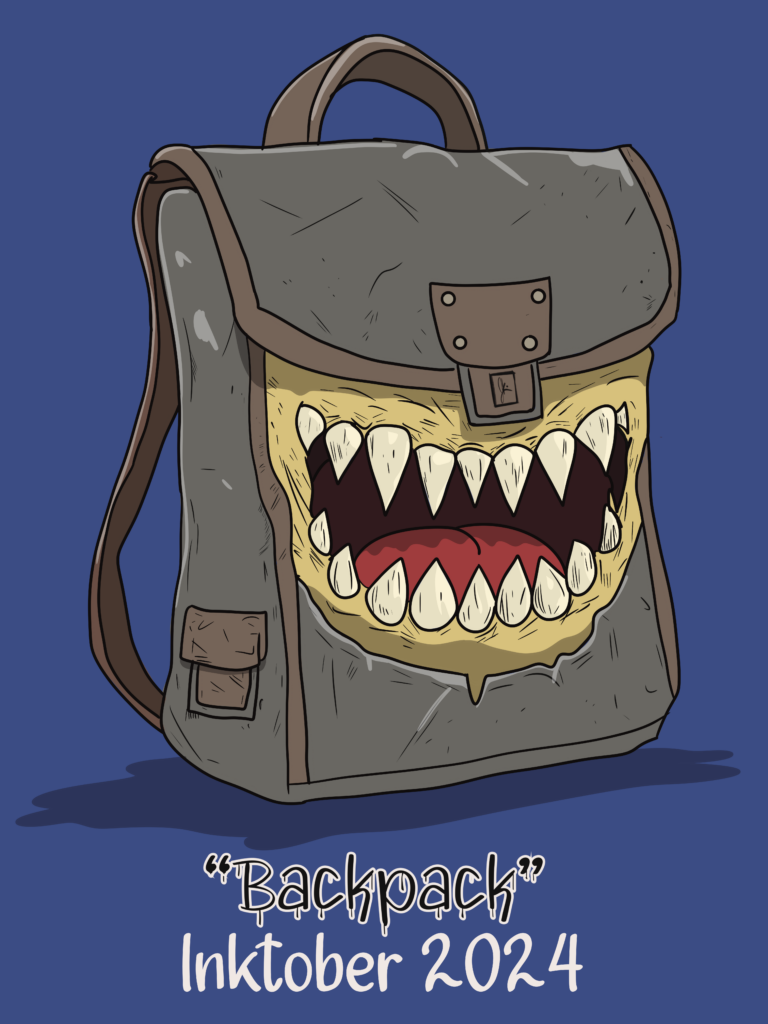 A digital illustration of a backpack for Inktober 2024, featuring a monstrous design. The backpack has a grey and brown color scheme with leather straps. The front flap opens to reveal a wide mouth with sharp, jagged teeth, giving the backpack a creepy, menacing appearance. Below the illustration, the text reads 'Backpack' and 'Inktober 2024' in a handwritten style against a blue background